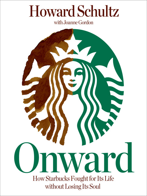 Title details for Onward by Howard Schultz - Available